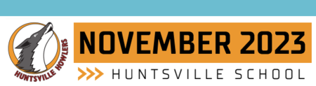 November 2023 Huntsville School