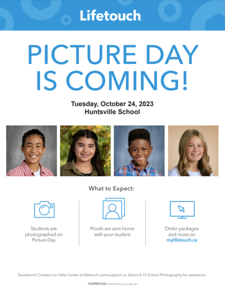 Picture Day is coming! Tuesday, October 24, 2023.  Huntsville School